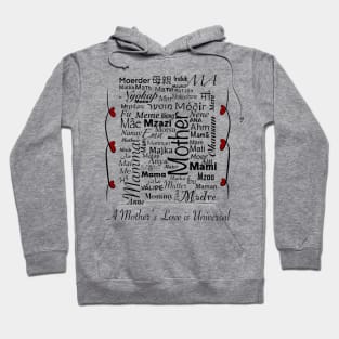 A mother’s love is universal Hoodie